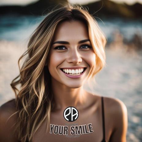 Your Smile | Boomplay Music