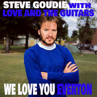 WE LOVE YOU EVERTON