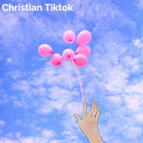 Christian Tiktok | Boomplay Music