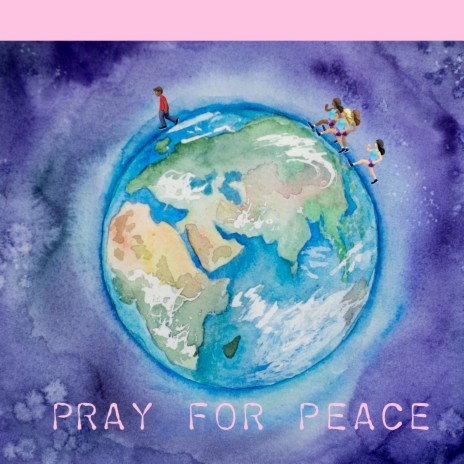 Pray for peace | Boomplay Music