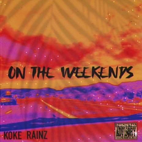 On The Weekends | Boomplay Music