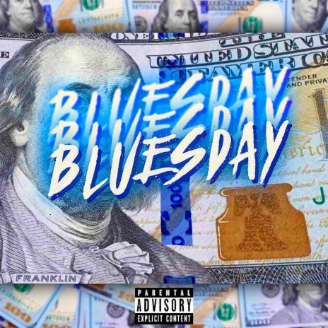 Bluesday (Freestyle) ft. Yung Aug | Boomplay Music