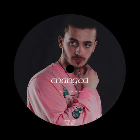 Changed - تغيرت | Boomplay Music