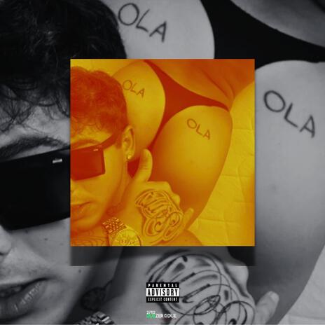 OLA OLA | Boomplay Music