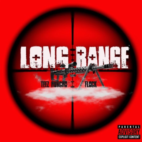 Long Range ft. Flock