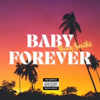 Baby Forever lyrics | Boomplay Music