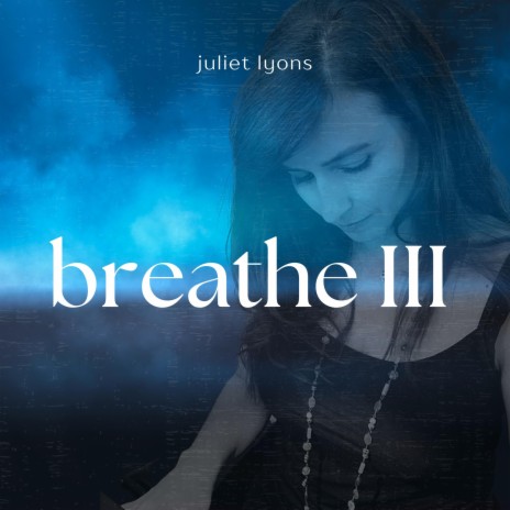 Breathe III