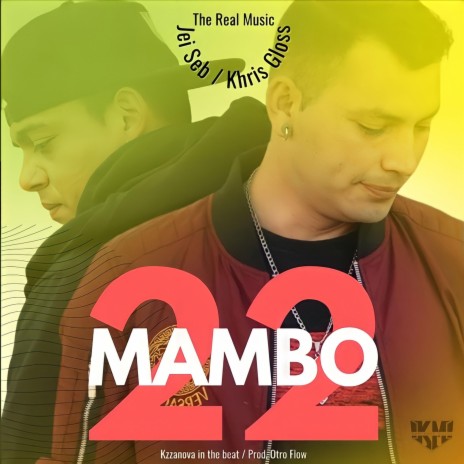 Mambo 22 ft. khris gloss | Boomplay Music