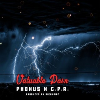 Valuable Pain (feat. Phokus)