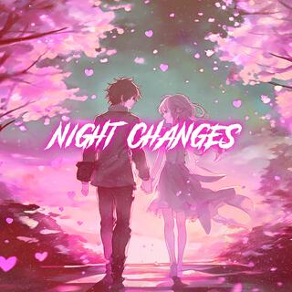 Night Changes (Nightcore)