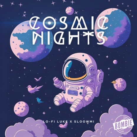 Cosmic Nights ft. Sloowmi | Boomplay Music