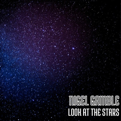 Look At The Stars | Boomplay Music