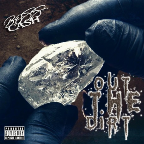 OUT THE DIRT | Boomplay Music