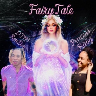 Fairy Tale (feat. Prncess Ruby)