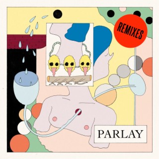 Parlay (Remixes)