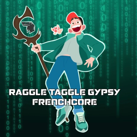 Raggle Taggle Gypsy (Frenchcore remix) | Boomplay Music