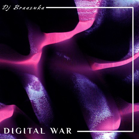 Digital War