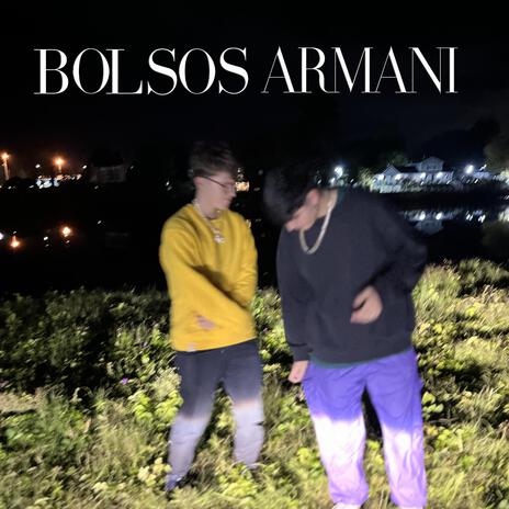 BOLSOS ARMANI | Boomplay Music