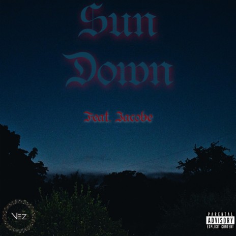 Sun Down (feat. Jacobe)