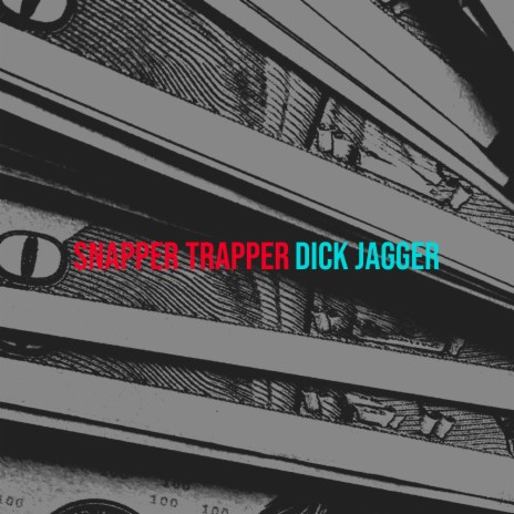 Snapper Trapper | Boomplay Music