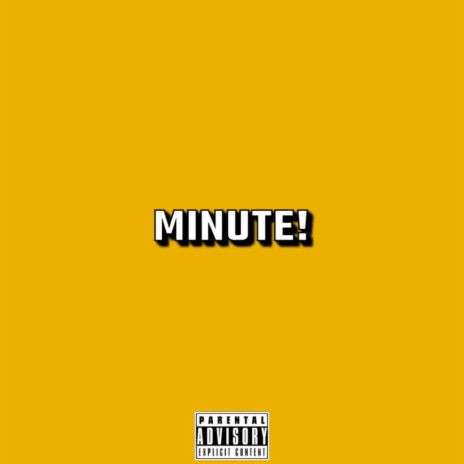 MINUTE! | Boomplay Music