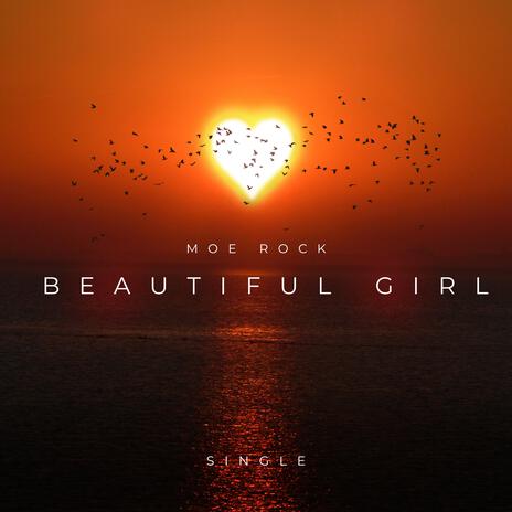 Beautiful Girl | Boomplay Music