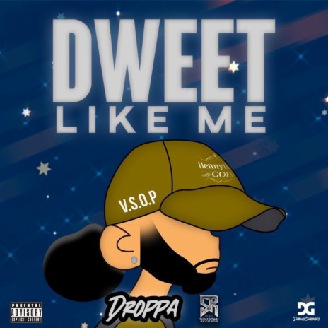 Dweet Like Me | Boomplay Music