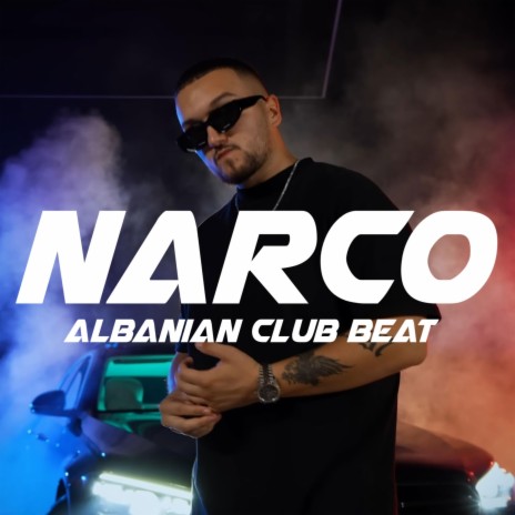 Albanian Club Beat - NARCO | Boomplay Music