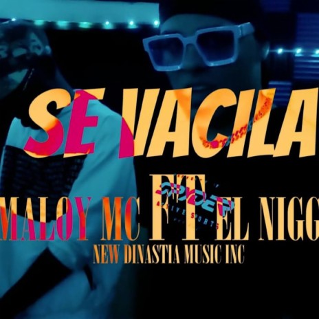 Se vacila ft. El Nigga | Boomplay Music