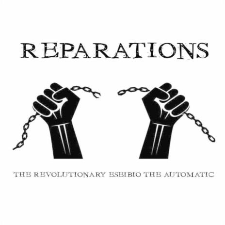 Reparations | Boomplay Music