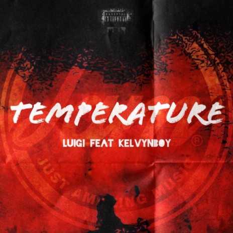 Temperature (feat. Kelvyn Boy) 🅴 | Boomplay Music