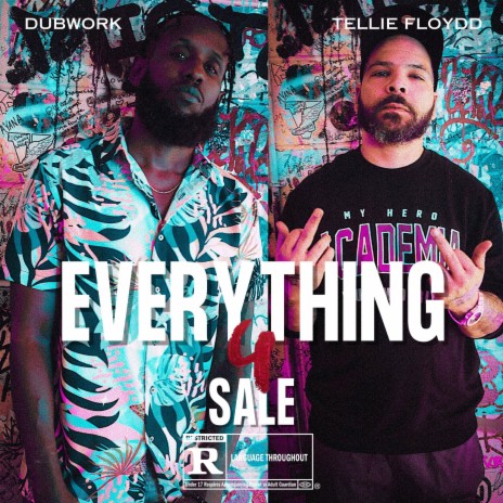 EVERYTHING 4 SALE ft. DubWork | Boomplay Music