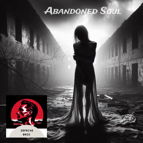 Abandoned Soul