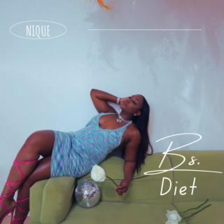 B.S. Diet lyrics | Boomplay Music