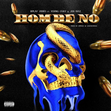 Hombe No (feat. Jan Díaz) | Boomplay Music