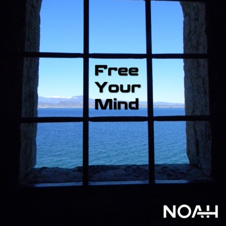 Free Your Mind | Boomplay Music