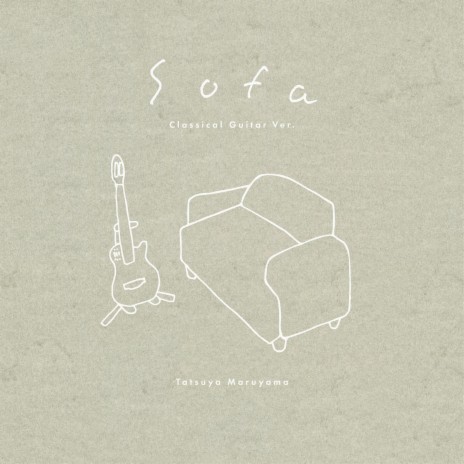 Sofa (Classical Guitar Version)