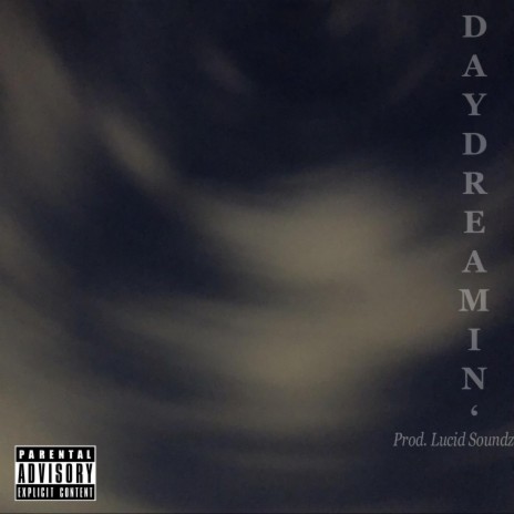 Daydreamin' | Boomplay Music