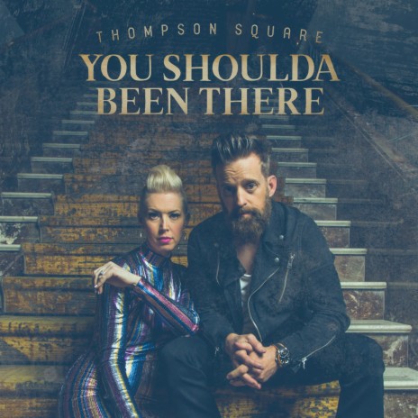 You Shoulda Been There | Boomplay Music