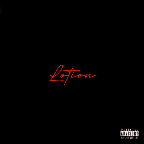 Lotion | Boomplay Music