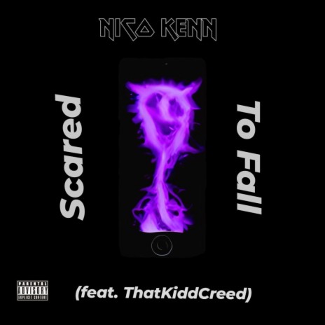 Scared To Fall ft. ThatKiddCreed | Boomplay Music