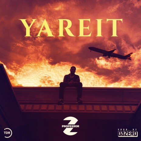Yareit ft. DJZERO