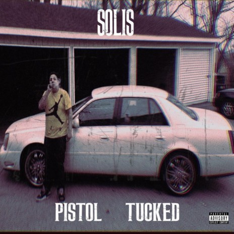 Pistol Tucked | Boomplay Music