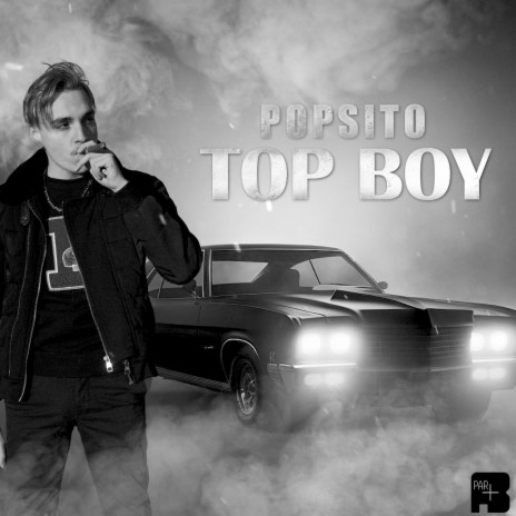 Top boy | Boomplay Music