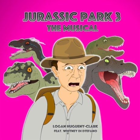 Jurassic Park 3: The Musical (feat. Whitney Di Stefano) | Boomplay Music