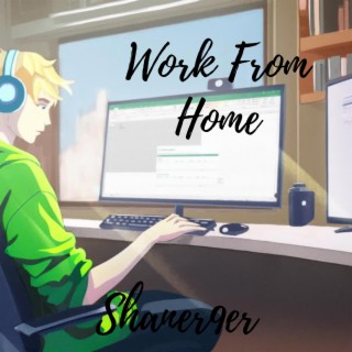 Work From Home