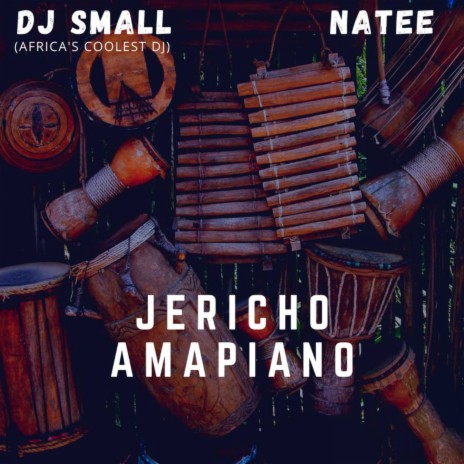 Jericho Amapiano ft. Natee | Boomplay Music