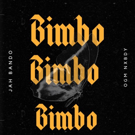 Bimbo ft. OGM Nxbdy | Boomplay Music