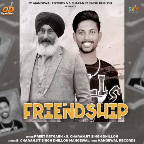 Friendship ft. S. Charanjit Singh Dhillon | Boomplay Music