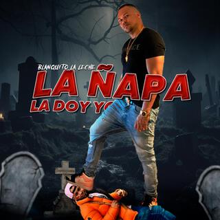 La Ñapa La Doy Yo (fogoncito)